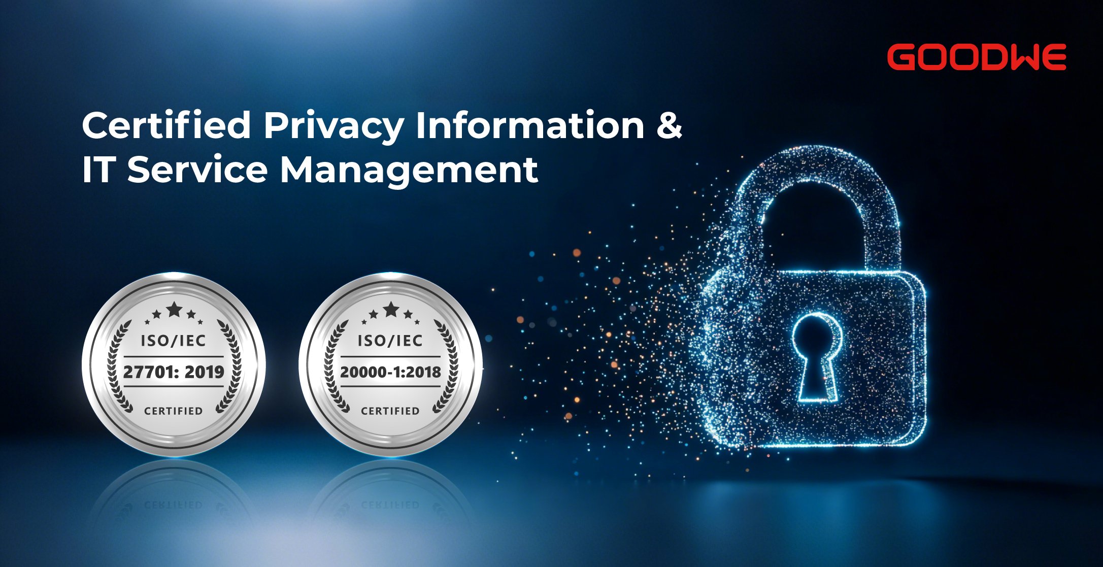GoodWe Privacy Information & IT Service Management Certificates banner