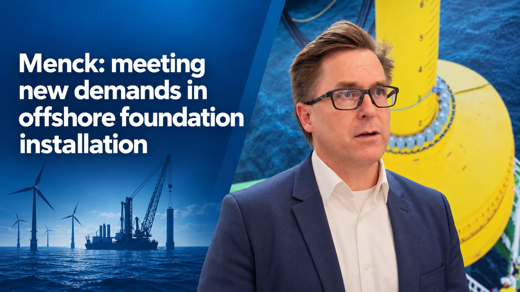 Menck Advances Offshore Foundation Installation | In Conversation image