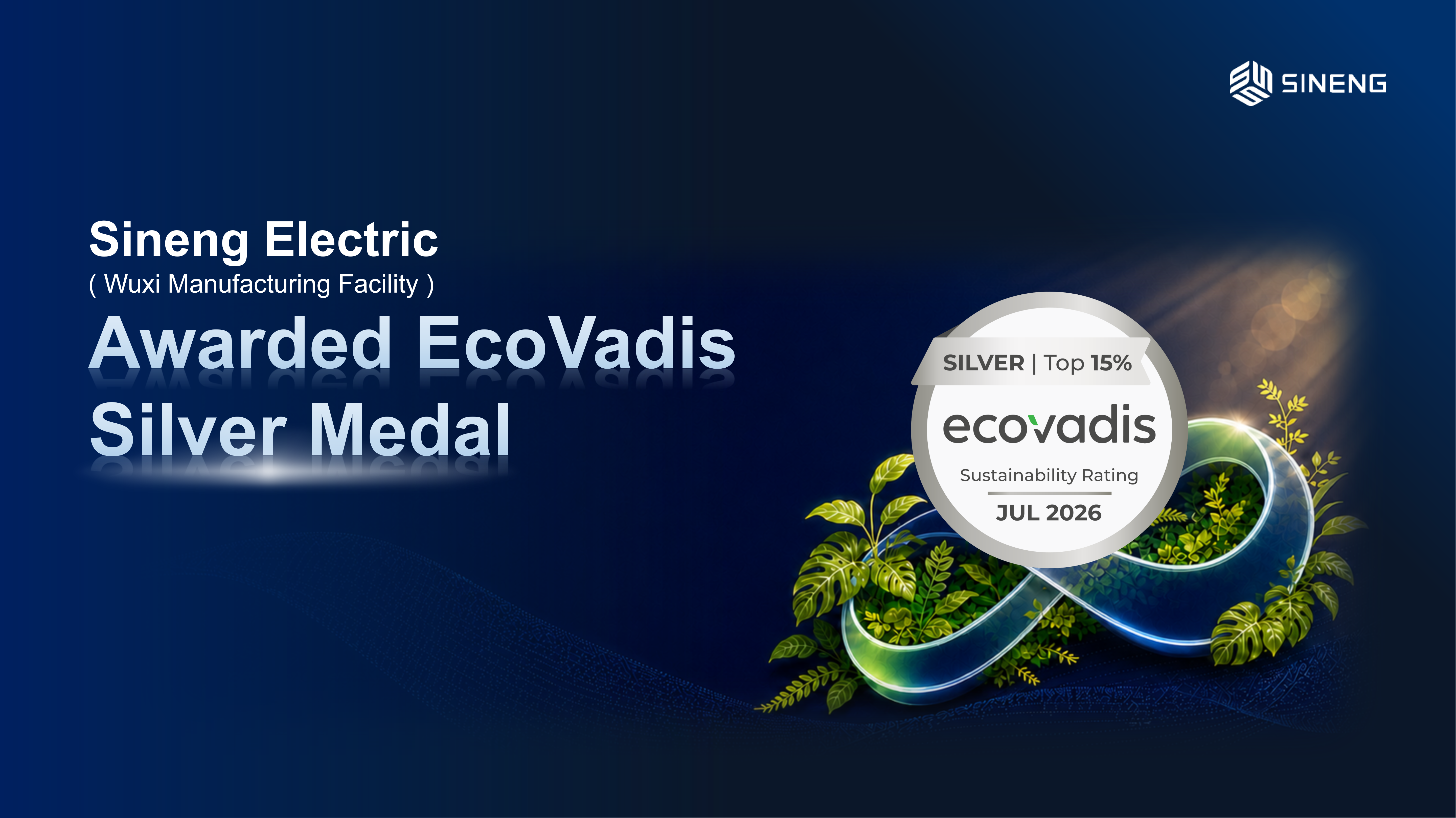 Sineng Electric Wuxi Manufacturing Facility Receives Silver Medal in EcoVadis Sustainability Rating image