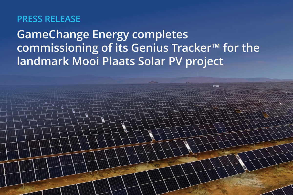 GameChange Energy completes commissioning of its Genius Tracker™ for the landmark Mooi Plaats Solar PV project image